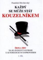 Dřevikovský: Každý se může stát kouzelníkem 1. část