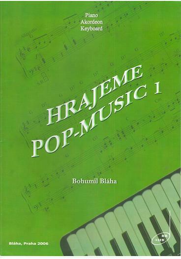 Bláha: Hrajeme Pop-Music 1