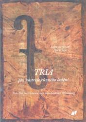 O. Pihrt, J. Šebek: Tria pro nástroje různého ladění