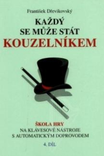 Dřevikovský: Každý se může stát kouzelníkem 4. část