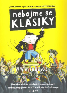 Holubec, Prchal, Reitterová: Nebojme se klasiky