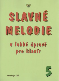 Slavné melodie 5 + CD