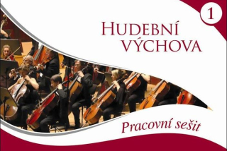 Hudební výchova 1 - pracovní sešit